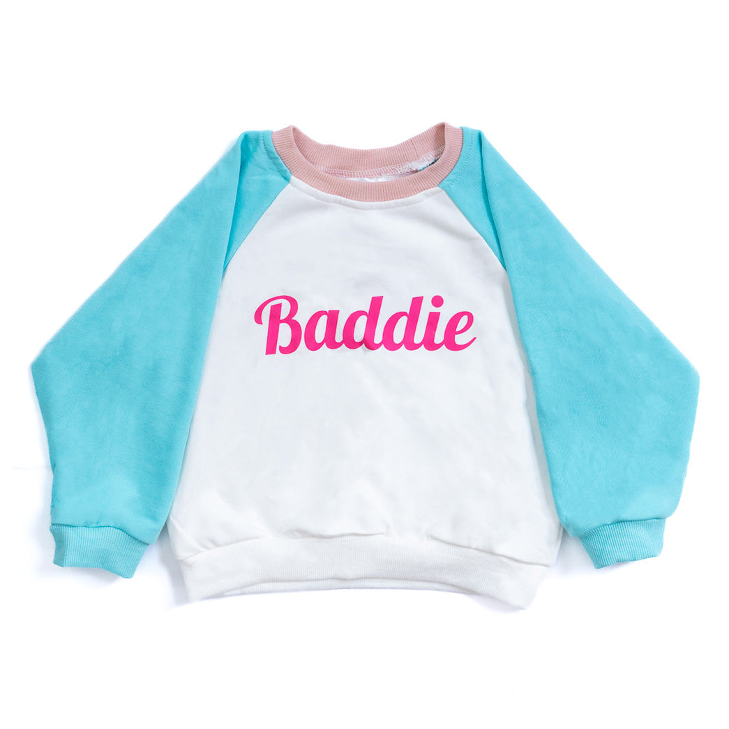 "Baddie" Sweatshirt